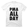pma all day shirt